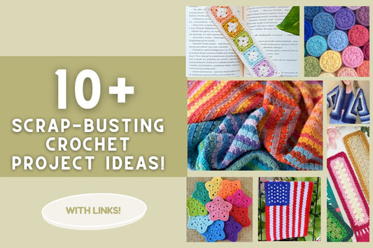 Scrap Yarn Crochet Project Ideas With Patterns!